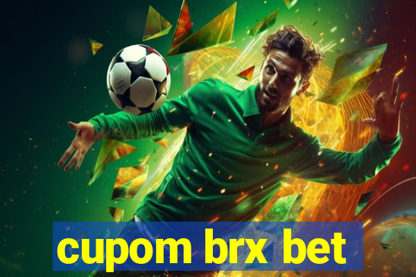 cupom brx bet